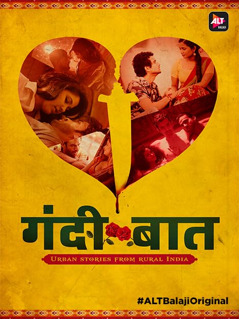 Gandii Baat S1 Part 1 (2018) Sub Indo