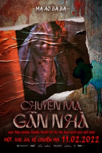 Vietnamese Horror Story (Chuyen Ma Gan NhA)