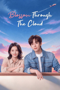 Poster drakor Blossom Through the Cloud