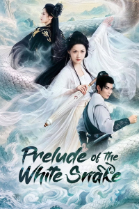Poster drakor Prelude of the White Snake